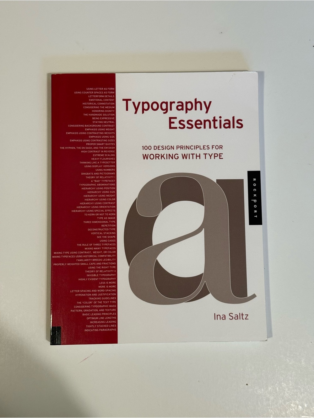Typography Essentials: 100 Design Principles for Working w/ Type book Ina Saltz